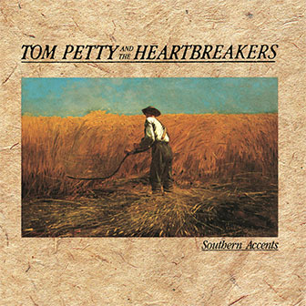"Make It Better (Forget About Me)" by Tom Petty