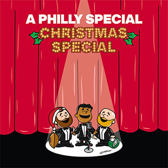 "A Philly Special Christmas Special" album "A Philly Special Christmas Special" album