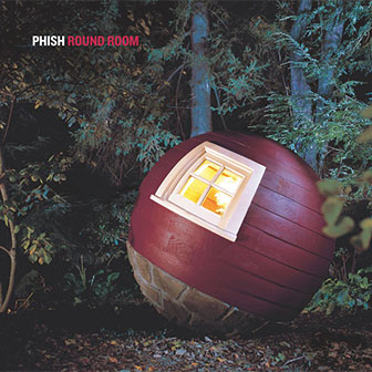 "Round Room" album by Phish "Round Room" album by Phish