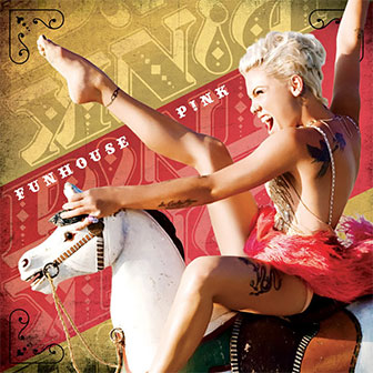 "Sober" by Pink "Sober" by Pink