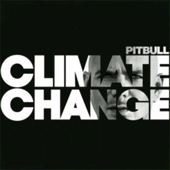 "Greenlight" by Pitbull "Greenlight" by Pitbull