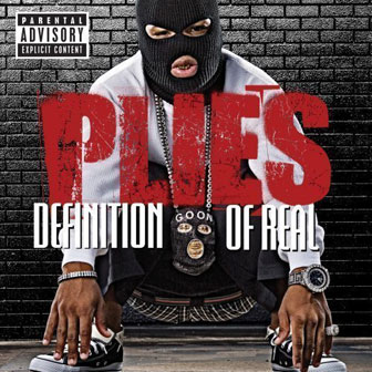 "Please Excuse My Hands" by Plies "Please Excuse My Hands" by Plies