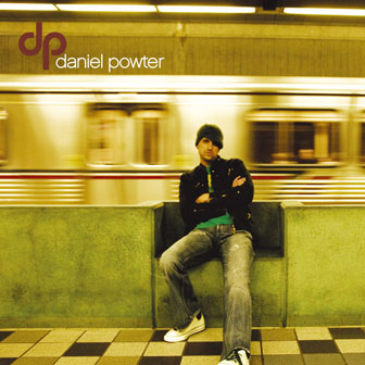 "Daniel Powter" album "Daniel Powter" album