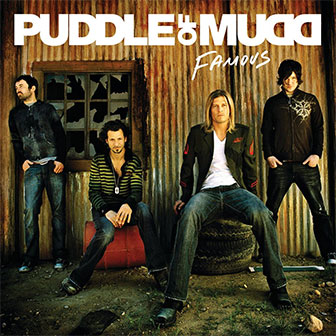 "Psycho" by Puddle Of Mudd "Psycho" by Puddle Of Mudd