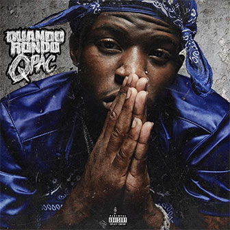 "QPac" album by Quando Rondo "QPac" album by Quando Rondo