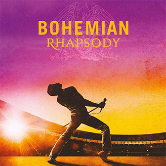 "Bohemian Rhapsody" Soundtrack "Bohemian Rhapsody" Soundtrack
