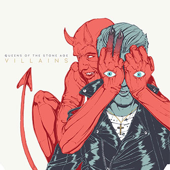 "Villains" album by Queens Of The Stone Age "Villains" album by Queens Of The Stone Age