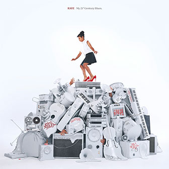 "My 21st Century Blues" album by RAYE "My 21st Century Blues" album by RAYE