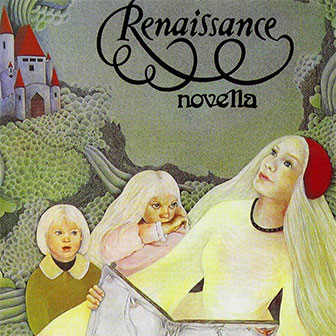 "Novella" album by Renaissance "Novella" album by Renaissance
