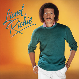 "Lionel Richie" album "Lionel Richie" album