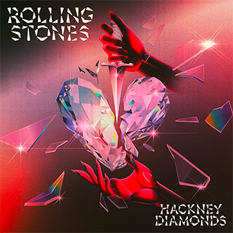 "Hackney Diamonds" album by Rolling Stones "Hackney Diamonds" album by Rolling Stones