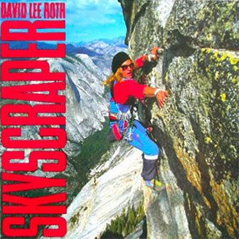 "Stand Up" by David Lee Roth "Stand Up" by David Lee Roth