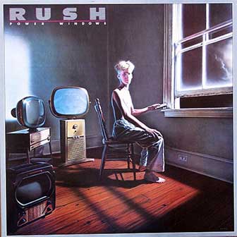 "Power Windows" album by Rush "Power Windows" album by Rush