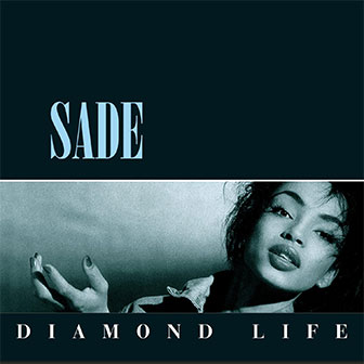 "Diamond Life" album by Sade "Diamond Life" album by Sade