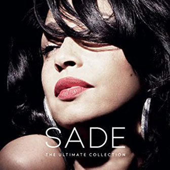"The Ultimate Collection" album by Sade "The Ultimate Collection" album by Sade
