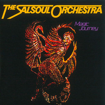 "Magic Journey" by The Salsoul Orchestra "Magic Journey" by The Salsoul Orchestra