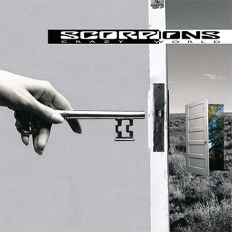 "Crazy World" album by Scorpions "Crazy World" album by Scorpions