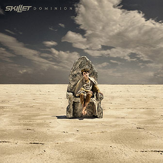 "Dominion" album by Skillet "Dominion" album by Skillet