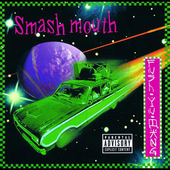 "Fush Yu Mang" album by Smash Mouth "Fush Yu Mang" album by Smash Mouth