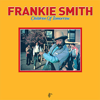 "Children Of Tomorrow" album by Frankie Smith