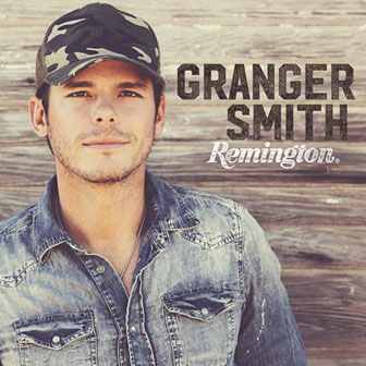 "Remington" album by Granger Smith "Remington" album by Granger Smith