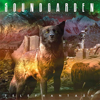 "Telephantasm" album by Soundgarden "Telephantasm" album by Soundgarden