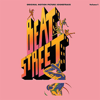 "Beat Street" soundtrack "Beat Street" soundtrack