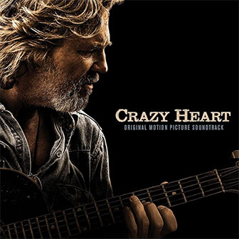 "Crazy Heart" soundtrack "Crazy Heart" soundtrack