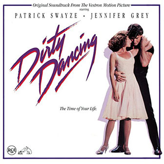 "Dirty Dancing" Soundtrack "Dirty Dancing" Soundtrack