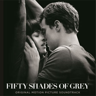 "Fifty Shades Of Grey" Soundtrack "Fifty Shades Of Grey" Soundtrack