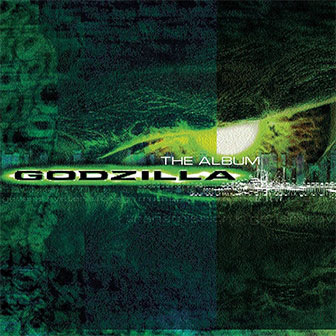 "Godzilla" soundtrack "Godzilla" soundtrack