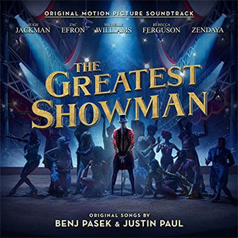 "The Greatest Showman" Soundtrack "The Greatest Showman" Soundtrack