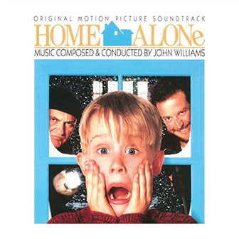 "Home Alone" soundtrack "Home Alone" soundtrack