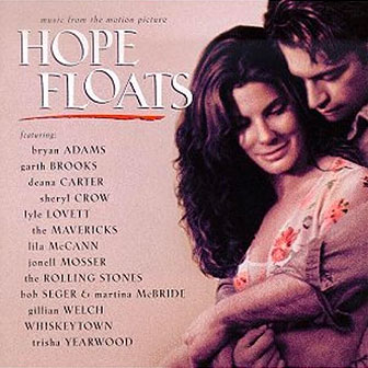 "Hope Floats" soundtrack "Hope Floats" soundtrack