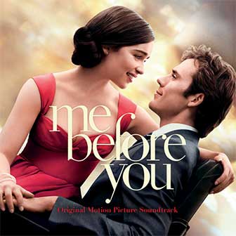 "Me Before You" Soundtrack "Me Before You" Soundtrack