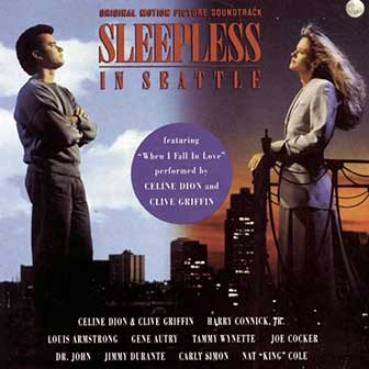 "Sleepless In Seattle" Soundtrack "Sleepless In Seattle" Soundtrack