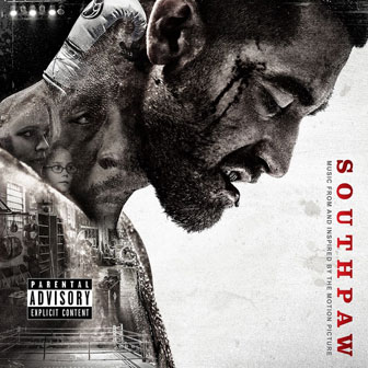 "Southpaw" Soundtrack "Southpaw" Soundtrack