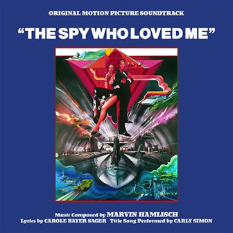 "The Spy Who Loved Me" soundtrack "The Spy Who Loved Me" soundtrack