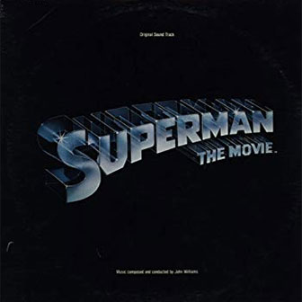"Superman: The Movie" Soundtrack "Superman: The Movie" Soundtrack