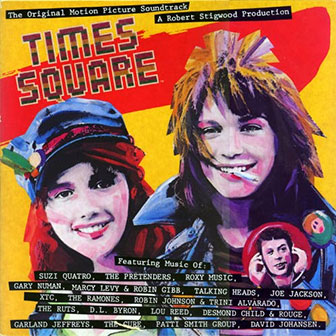 "Times Square" Soundtrack "Times Square" Soundtrack