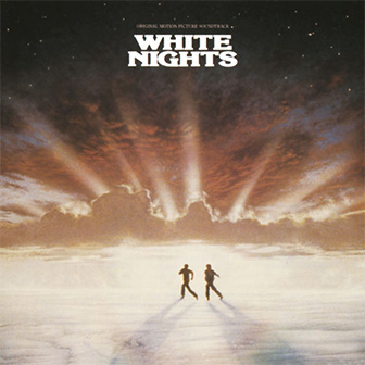 "White Nights" soundtrack "White Nights" soundtrack