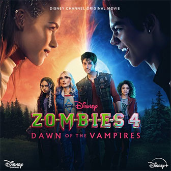 "ZOMBIES 4: Dawn Of The Vampire" soundtrack "ZOMBIES 4: Dawn Of The Vampire" soundtrack