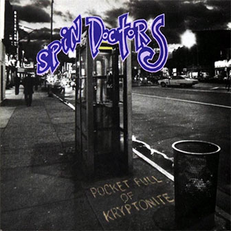 "Pocket Full Of Kryptonite" album