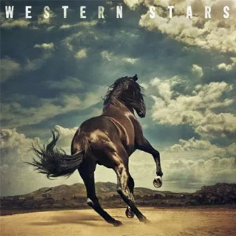 "Western Stars" album by Bruce Springsteen "Western Stars" album by Bruce Springsteen