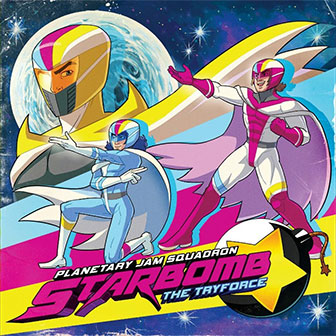 "The TryForce" album by Starbomb "The TryForce" album by Starbomb