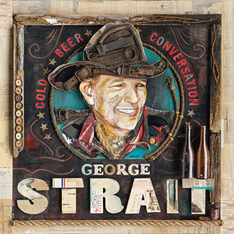 "Cold Beer Conversation" album by George Strait "Cold Beer Conversation" album by George Strait