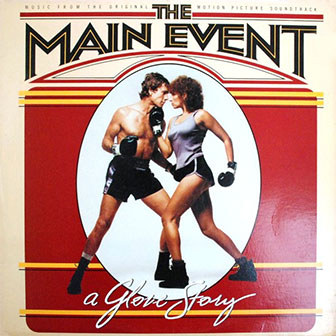 'The Main Event" soundtrack 'The Main Event" soundtrack