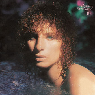 "Kiss Me In The Rain" by Barbra Streisand "Kiss Me In The Rain" by Barbra Streisand