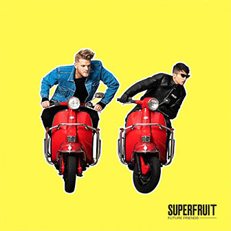 "Future Friends" album by Superfruit "Future Friends" album by Superfruit