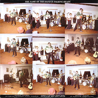 "The Name Of This Band Is Talking Heads" album "The Name Of This Band Is Talking Heads" album